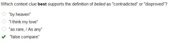 Which context clue best supports the definition of belied as "contradicted&quot-example-1