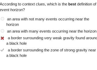 According to context clues, which is the best definition of event horizon? an area-example-1