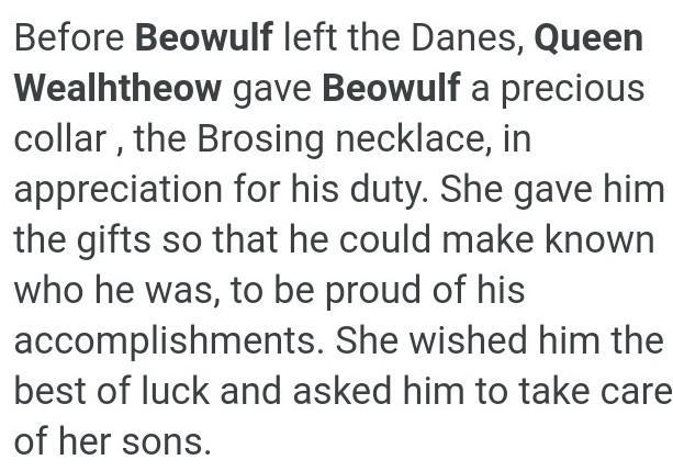 What does Wealhtheow give to Beowulf and why?-example-1