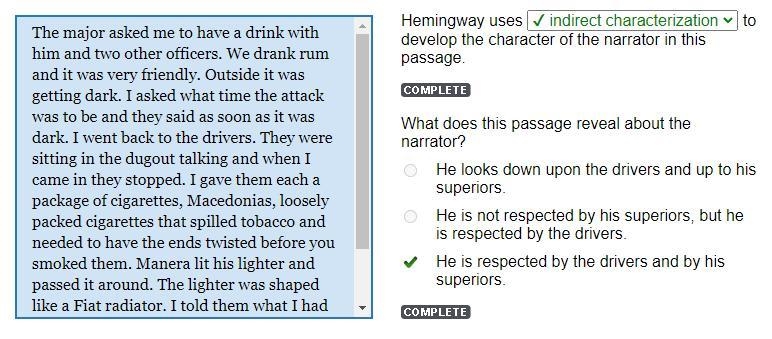 Hemingway uses ----------- to develop the character of the narrator in this passage-example-1