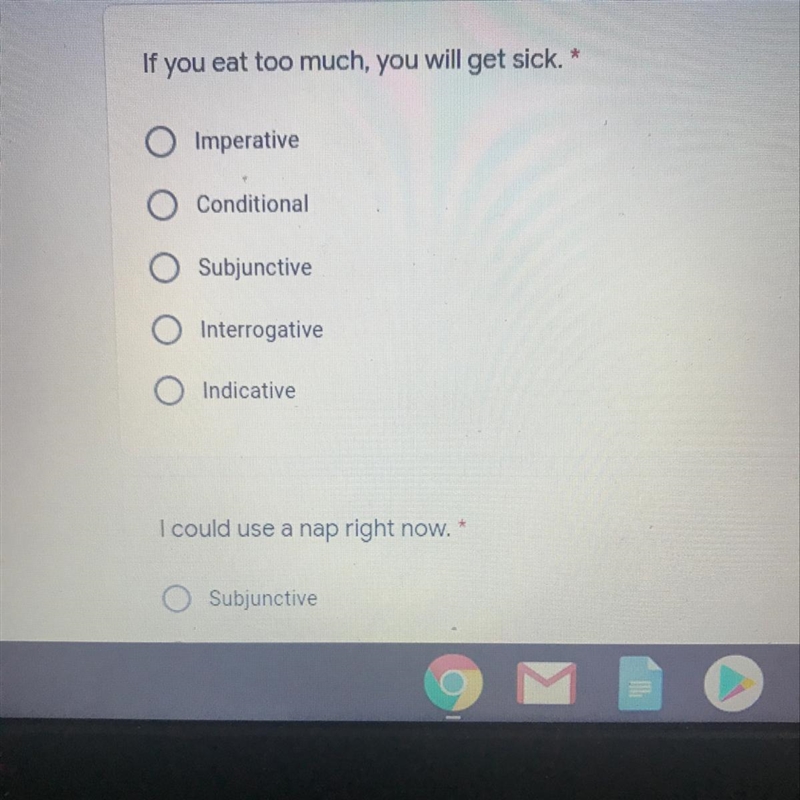 Help ASAP! If you eat too much, you will get sick. Imperative Conditional Subjunctive-example-1
