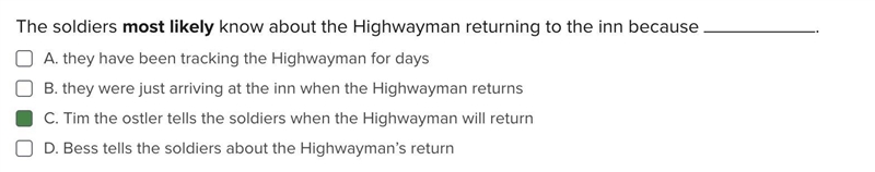 The Highwayman THIS IS FOR PPL THAT HAVE READ The Highwayman PLZ HELP! Question IS-example-1