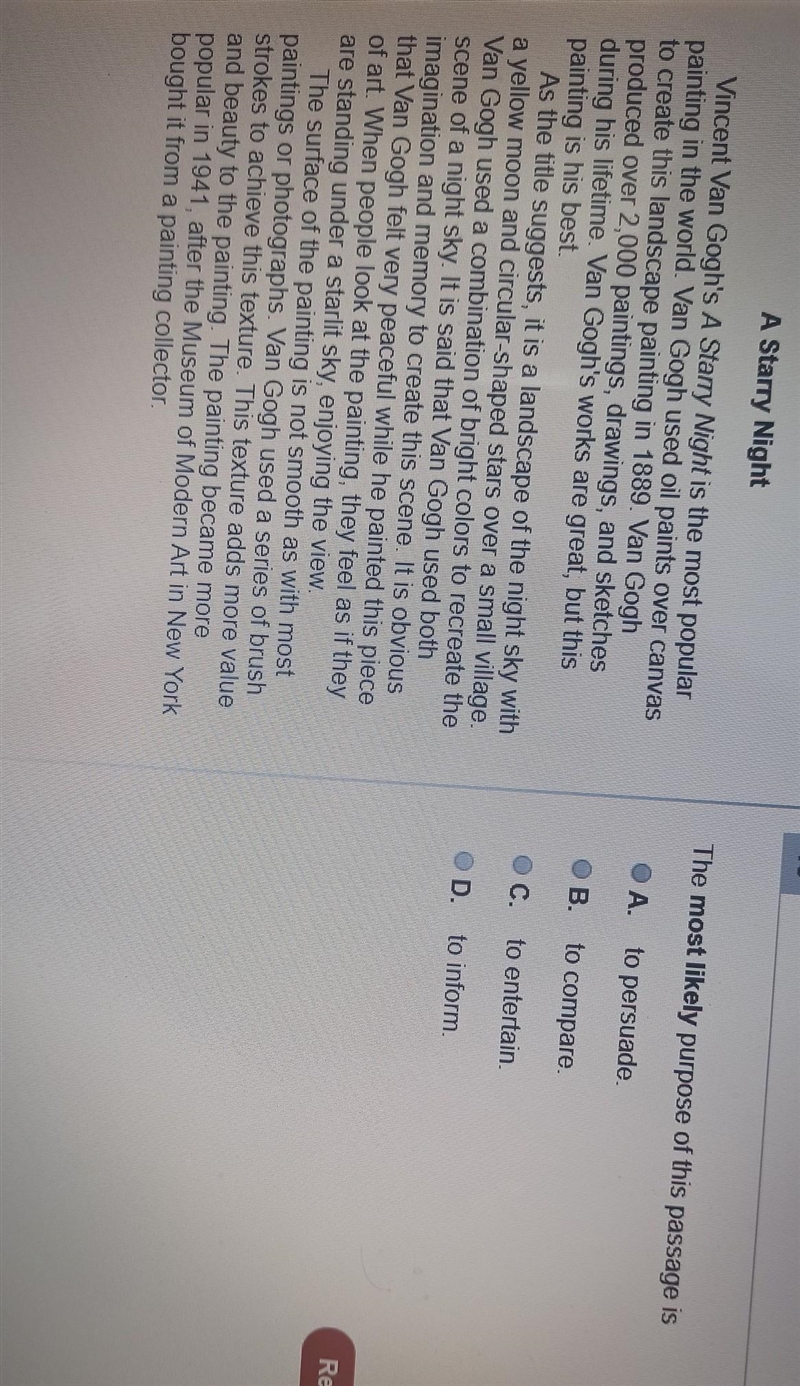 A Starry Night The most likely purpose of this passage is A. to persuade B. to compare-example-1