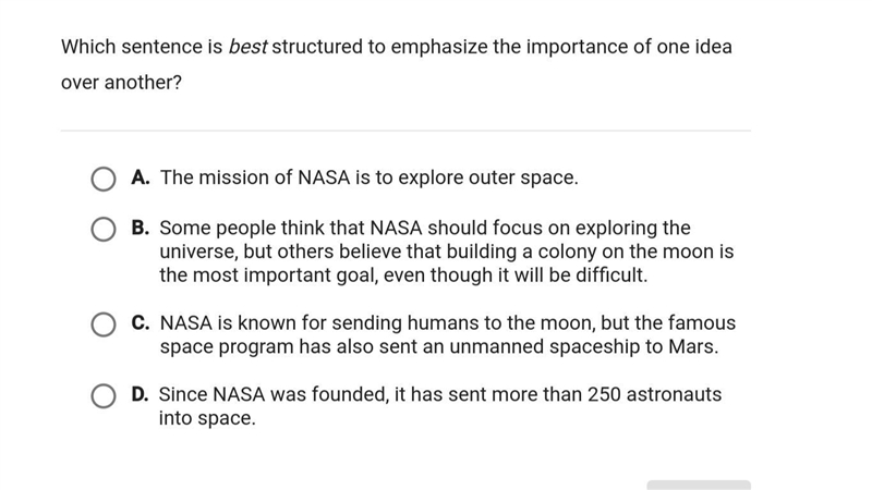 Which sentence is best structured to emphasize the importance of one idea over another-example-1