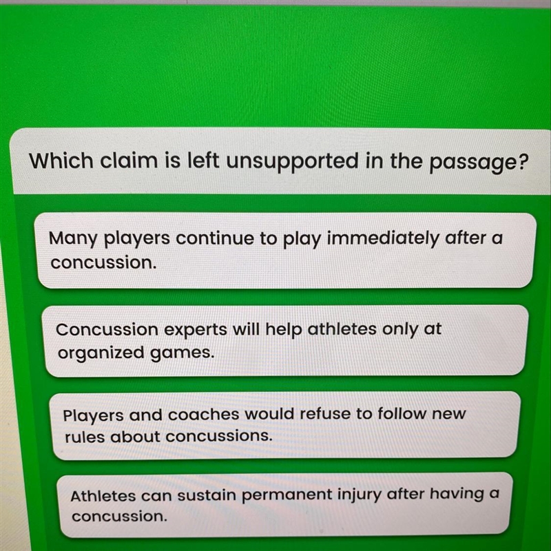 Which claim is left unsupported in the passage? Many players continue to play immediately-example-1