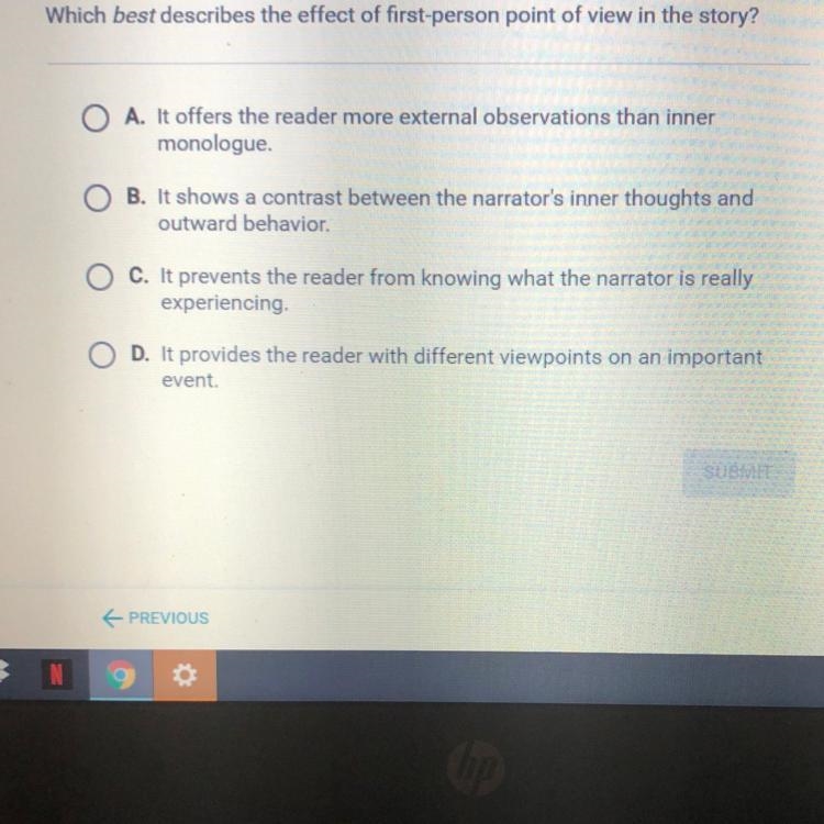 Which best describes the effect of first-person point of view in the story?-example-1