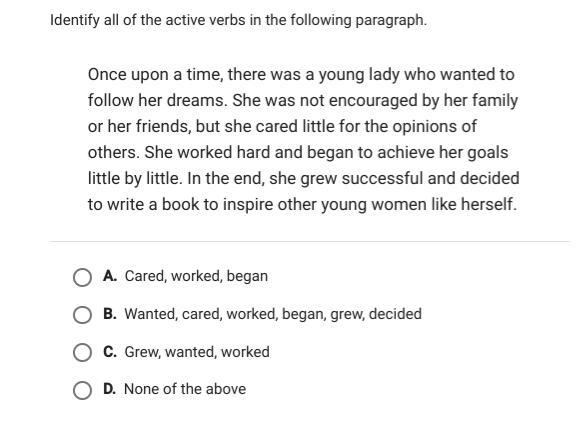 Identify all the active verbs in the following paragraph.-example-1