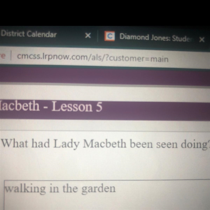 What had Lady Macbeth been seen doing?-example-1