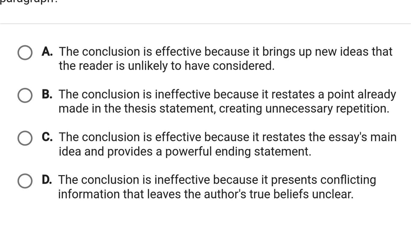 Which statement best explains the effectiveness of the conclusion paragraph?-example-2