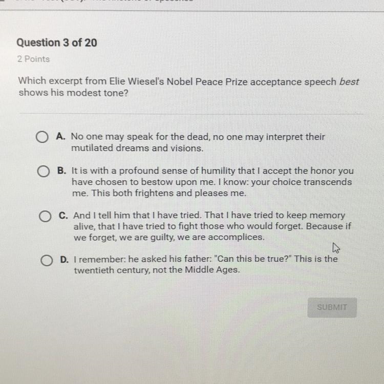 Which excerpt from Elie Wiesel's Nobel Peace Prize acceptance speech best shows his-example-1