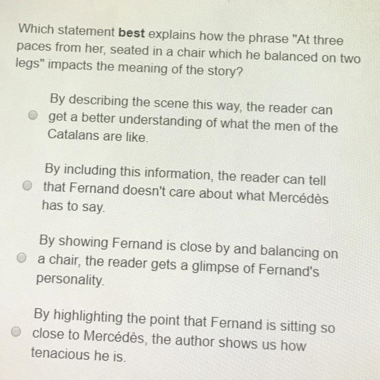 Which statement best explains how the phrase "At three paces from her, seated-example-1