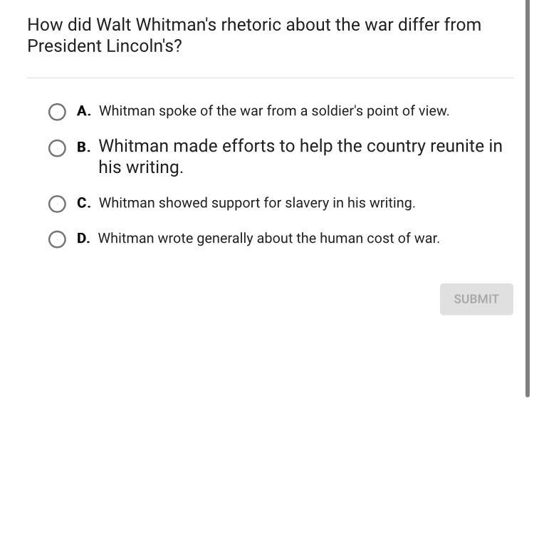 How did Walt Whitman’s rhetoric about the war differ from president Lincoln’s?-example-1