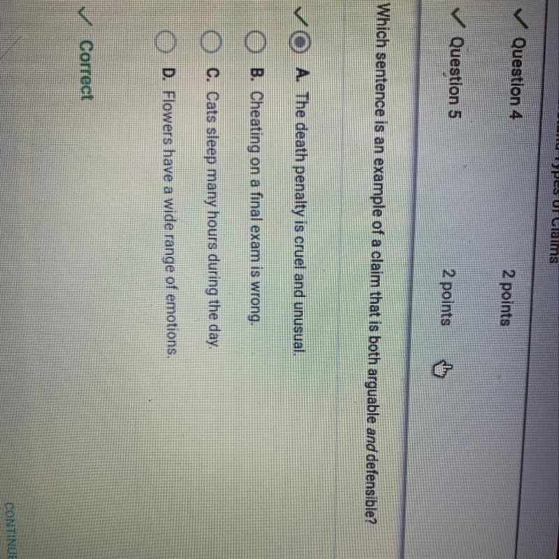 Which sentence is an example of a claim that is both arguable and defensible? A. The-example-1