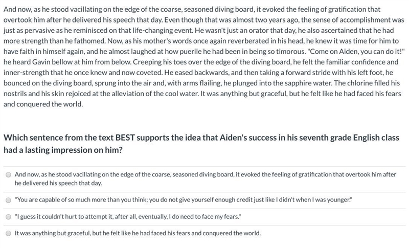 Which sentence from the text BEST supports the idea that Aiden's success in his seventh-example-1