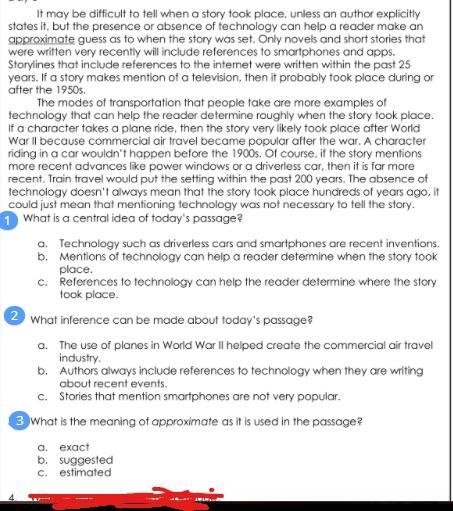 What is a central idea of today's passage? A B C 1 What inference can be made about-example-1