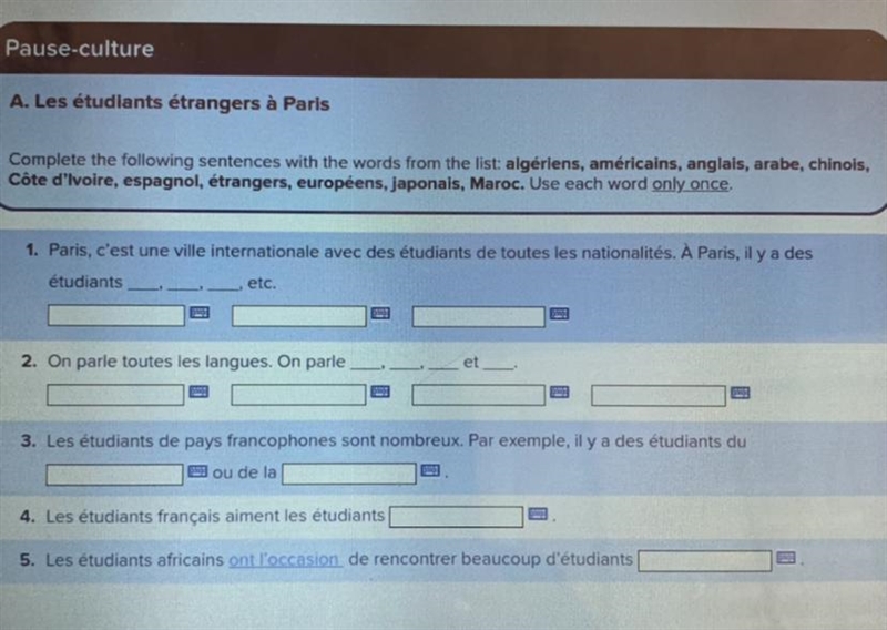 A. Les étudiants étrangers à Paris —Complete the following sentences with the words-example-1