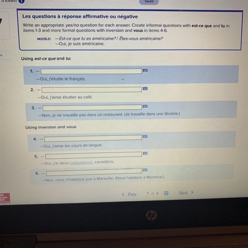 Write an appropriate yes/no question for each answer. Create informal questions with-example-1