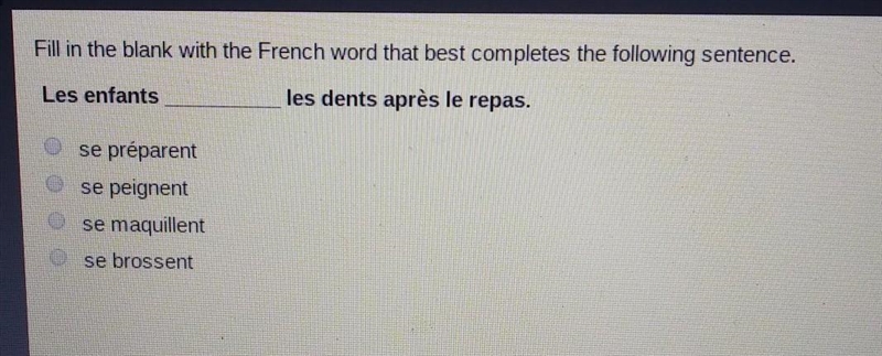 Les enfants ??????? les dents après le repas. se préparent se peignent se maquillent-example-1