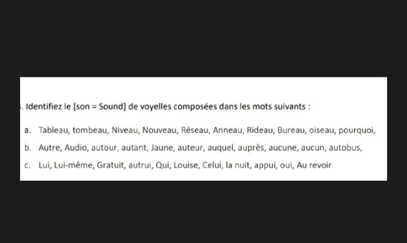 Q4. Identifiez le (son = Sound) de voyelles composées dans les mots suivants : a. Tableau-example-1