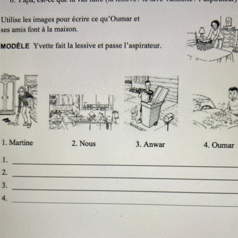 Utilise les images pour écrire ce qu'Oumar et ses amis font à la maison. MODÈLE Yvette-example-1