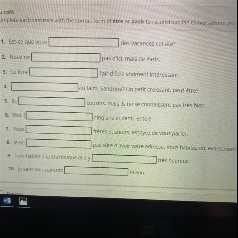 Complete each sentence with the correct form of être or avior-example-1