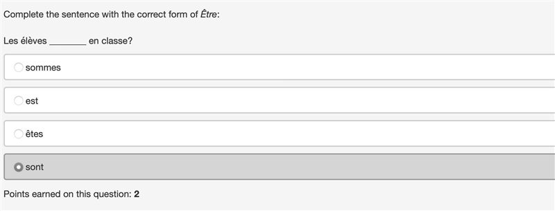 Complete the sentence with the correct form of Être: Les élèves ________ en classe-example-1