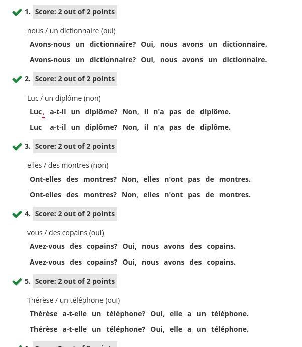 Use the elements provided and the correct forms of avoir to form questions. Use inversion-example-1