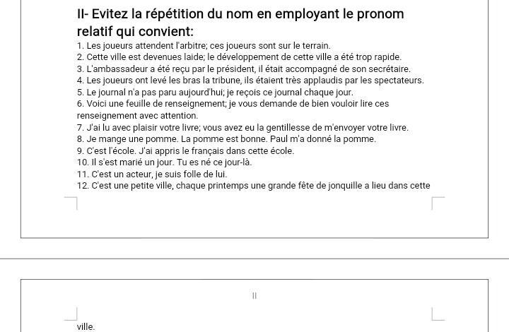 II- Evitez la répétition du nom en employant le pronom relatif qui convient:-example-1