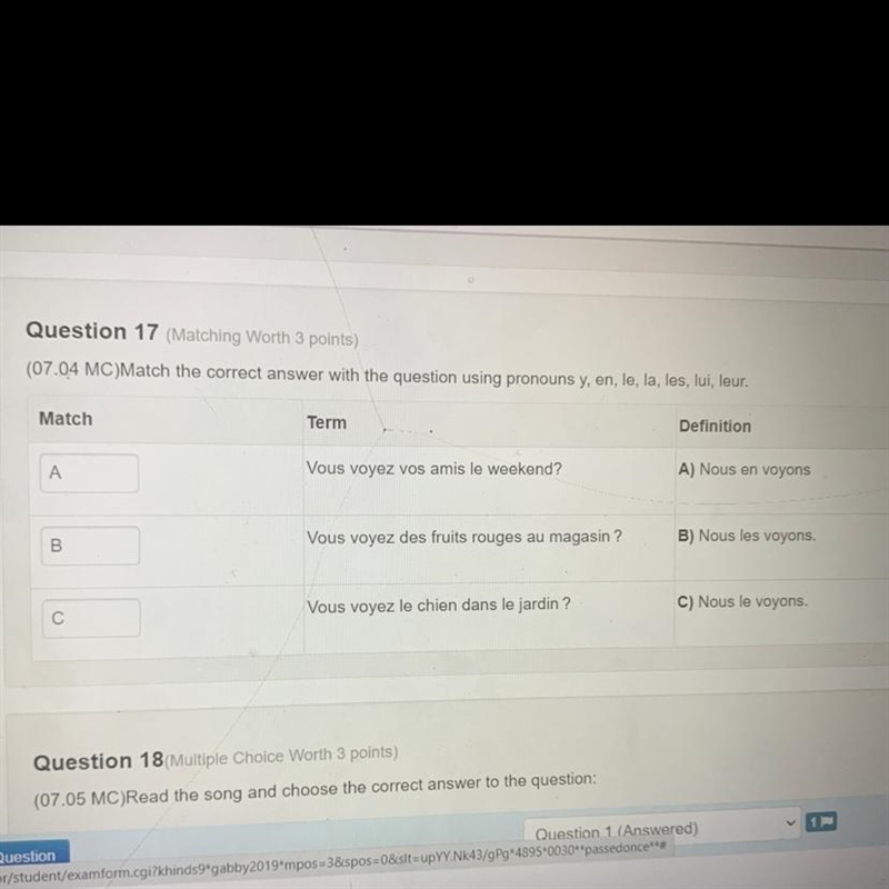 HELP ASAP ROCKY PLS (07.04 MC)Match the correct answer with the question using pronouns-example-1