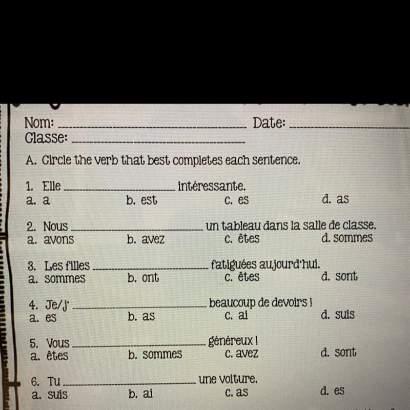 Circle the verb that best completes each sentence plz help!!!-example-1