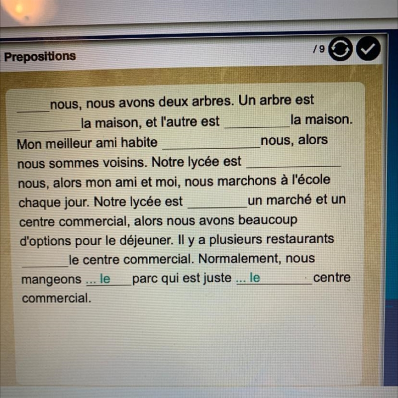 Instructions Complète les phrases avec une préposition logique (certaines questions-example-1