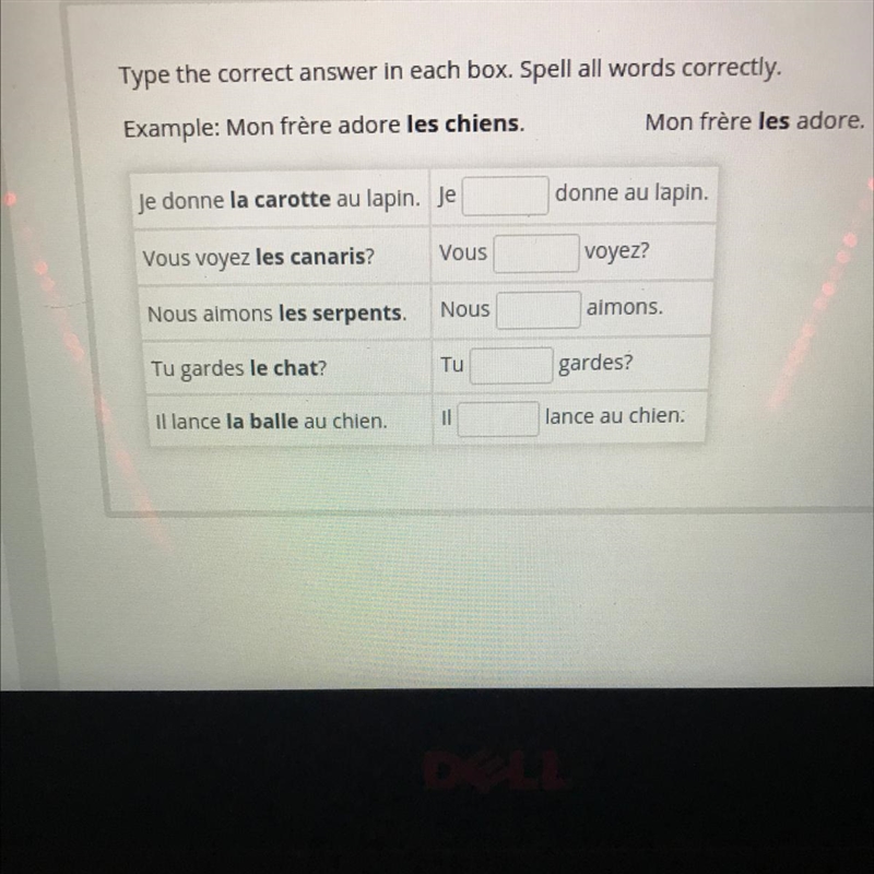 rewrite the given sentences replacing the bolded direct object with the correct direct-example-1