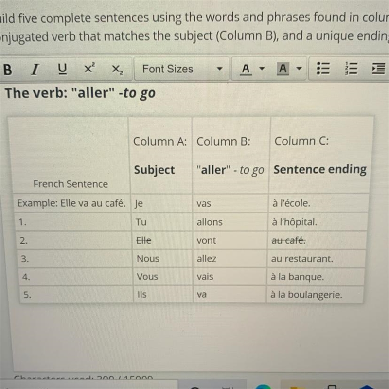 Build five complete sentences using the words and phrases found in columns A-C. Each-example-1