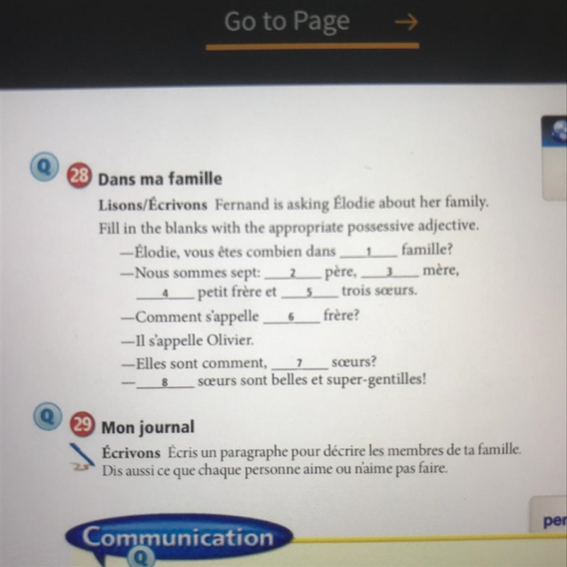 Fernand is asking Élodie about her family. Fill in the blanks with the appropriate-example-1