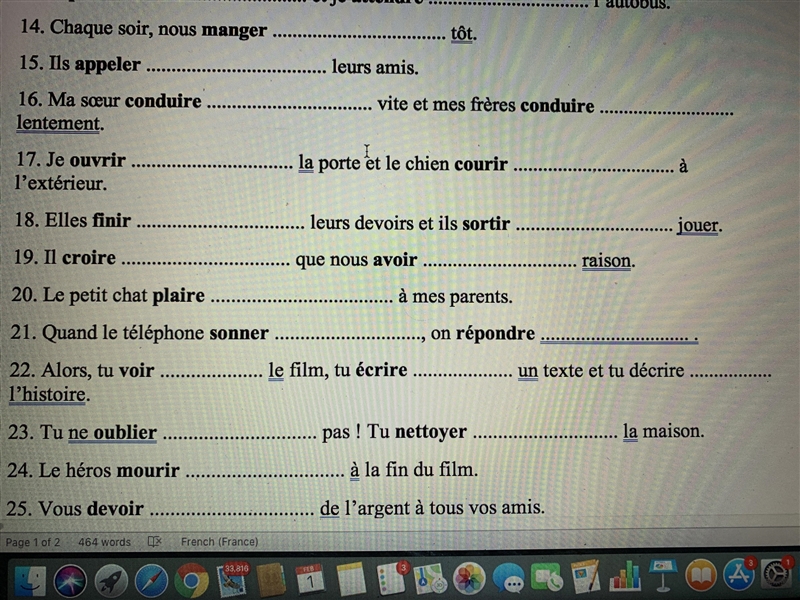 Fill in the blanks. Conjuguez ces Verbes en gras au present-example-2