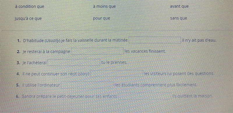 Help filling in the blanks with the correct expression in French...-example-1