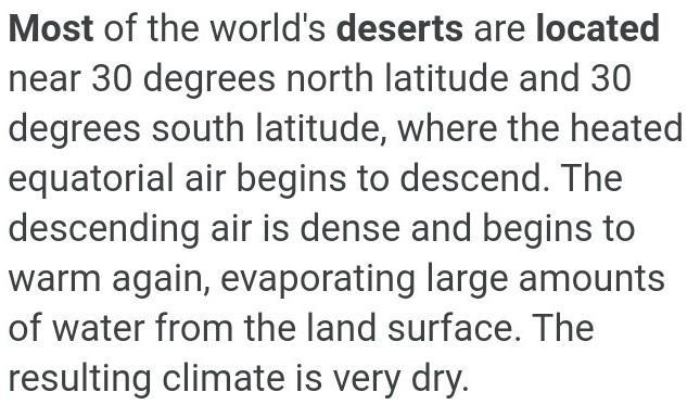 Where are most deserts located? Why?-example-1