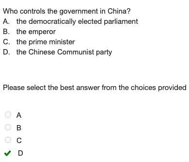 Who controls the government in China? A. the democratically elected parliament B. the-example-1