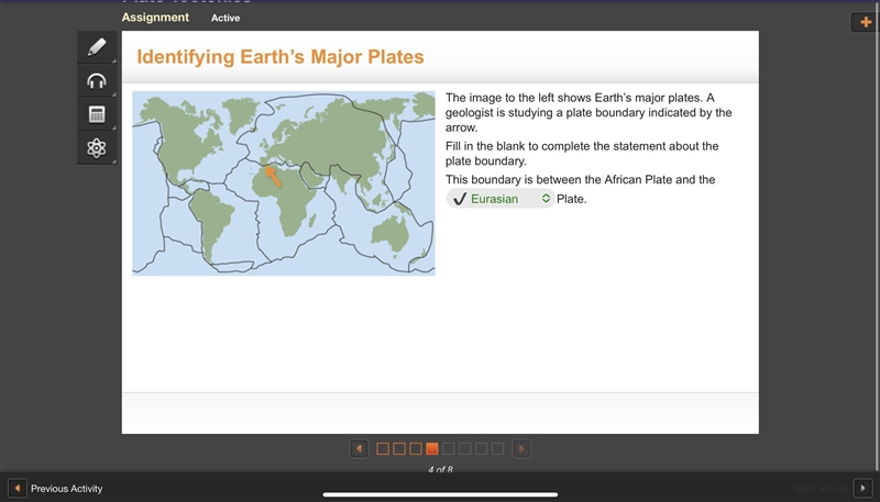 The image below shows Earth’s major plates. A geologist is studying a plate boundary-example-1