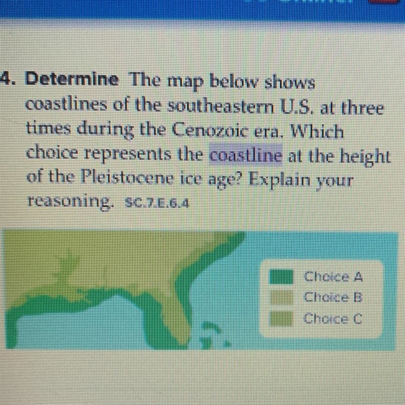 4. Determine the map below shows coastlines of the southeastern U.S. at three times-example-1