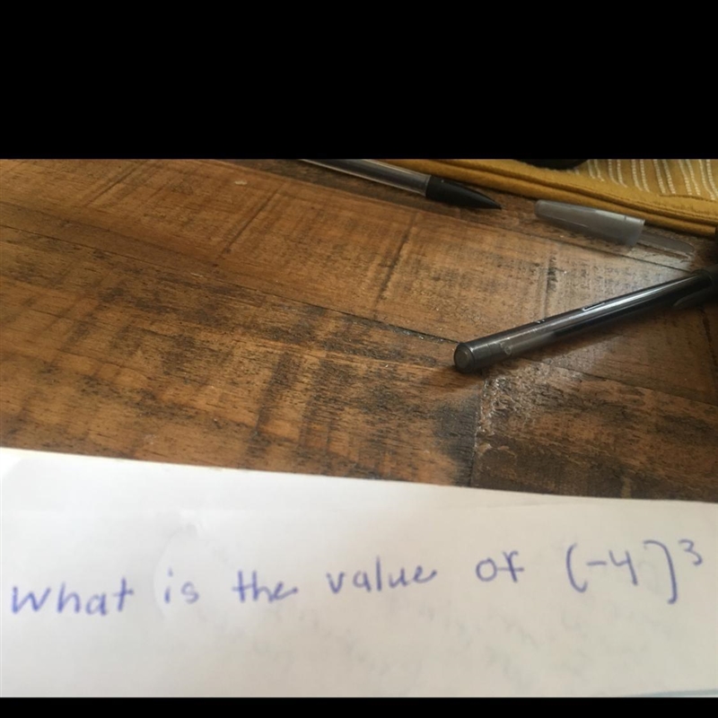 What is the value of (-4)-3? 1 64 O 1 12 - - - 1 64 X 12-example-1