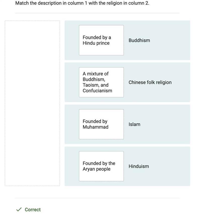 I need help !!!! Match the description in column 1 with the religion in column 2. Founded-example-1