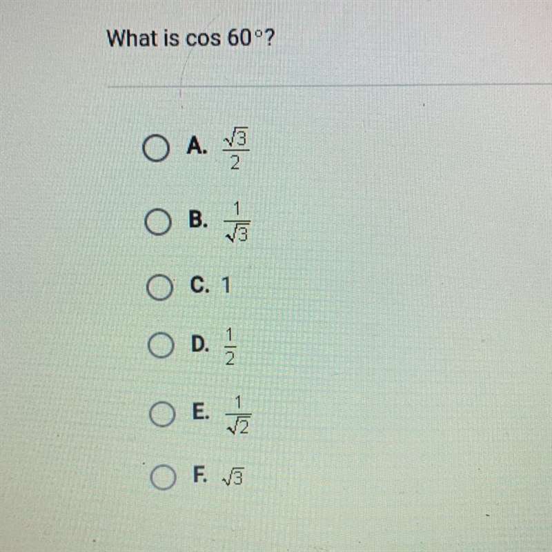 What is cos 60 °? A. B. C. 1 D. F.-example-1