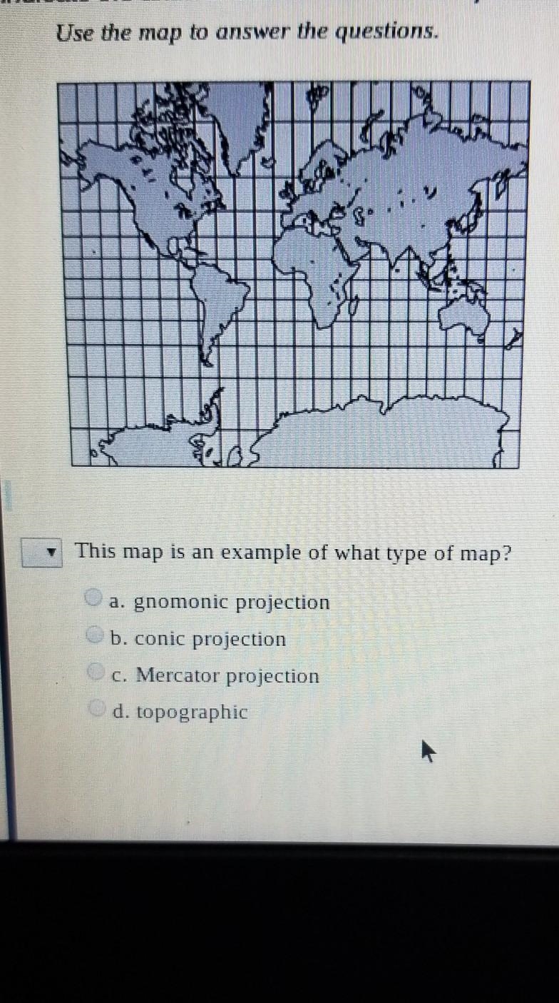 This map is an example of what type of map? a. gnomonic projection b. conic projection-example-1