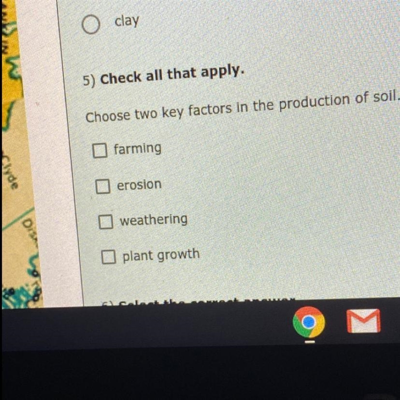 Choose two key factors in the production of soil. please help due today-example-1