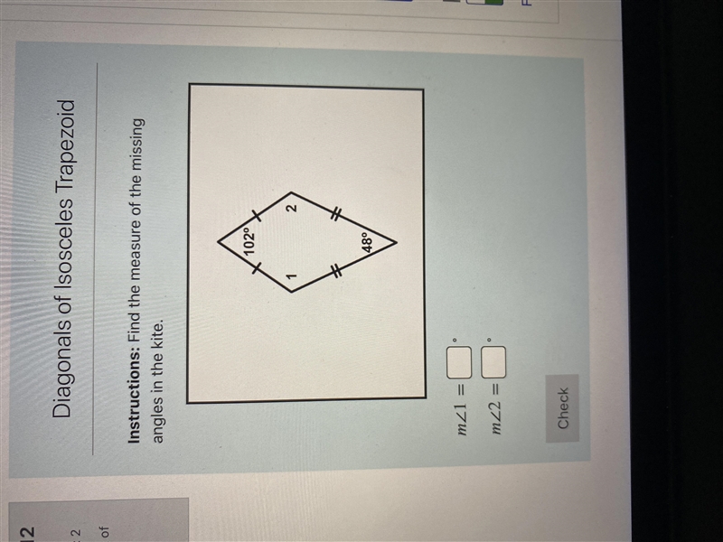 Find the measure of the missing angles in the kite.Please helppp-example-1