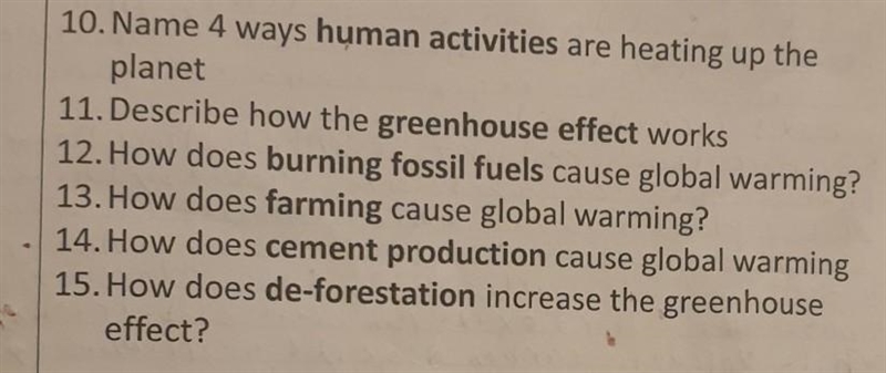 10. Name 4 ways human activities are heating up the planet​-example-1