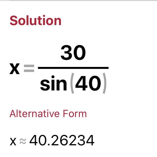 Please solve! 30 = sin40 × x​-example-1