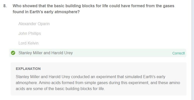 Who showed that the basic building blocks for life could have formed from the gases-example-1