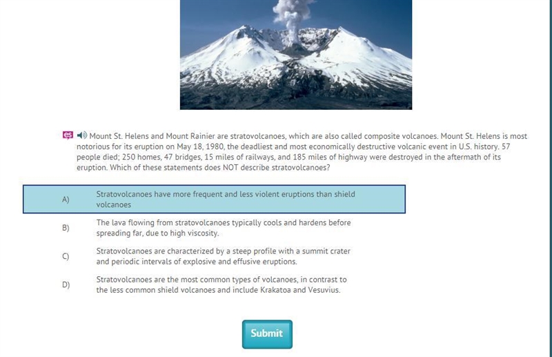 Mount St. Helens and Mount Rainier are stratovolcanoes, which are also called composite-example-1